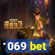 069 bet